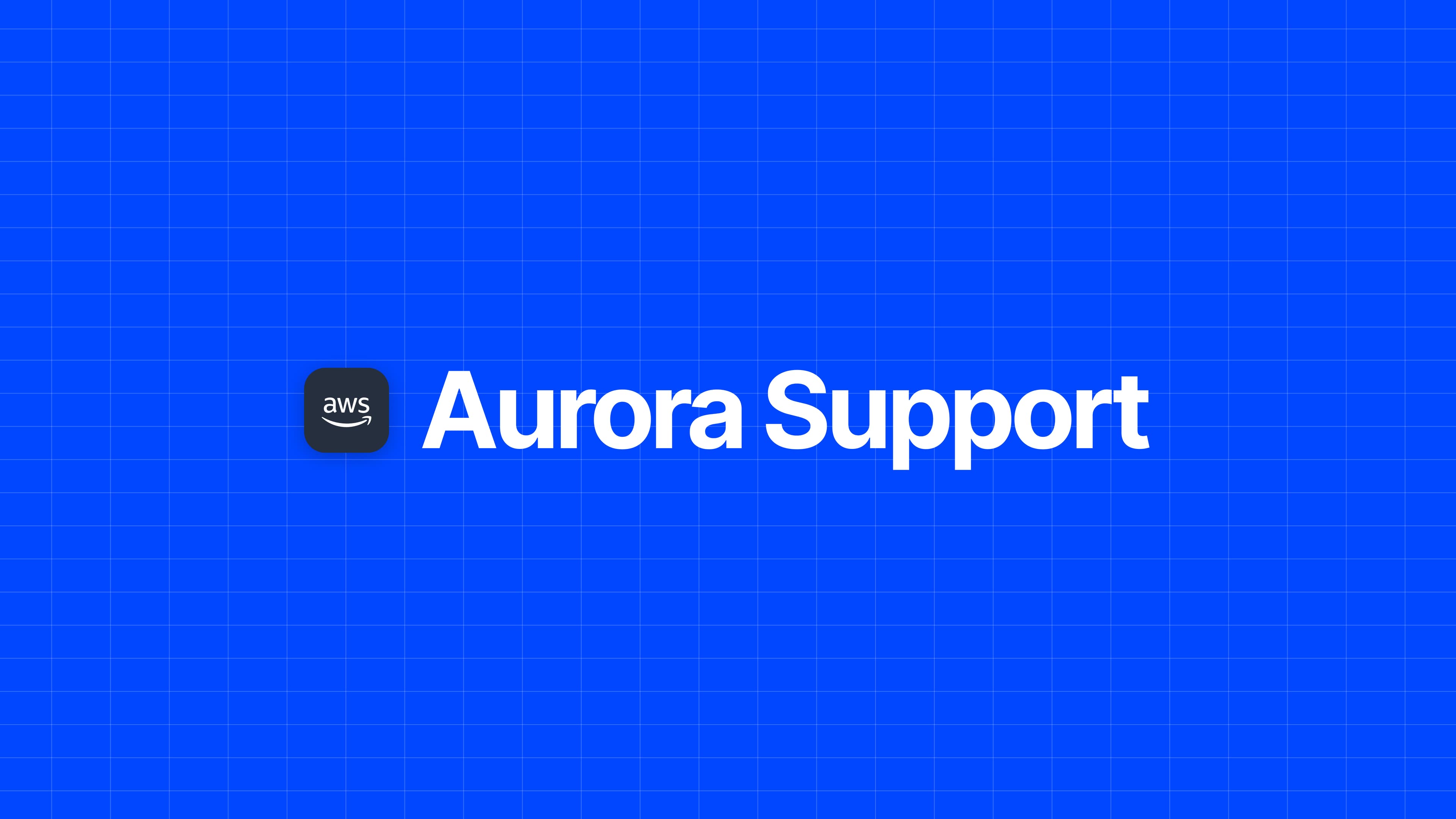 Aurora serverless support